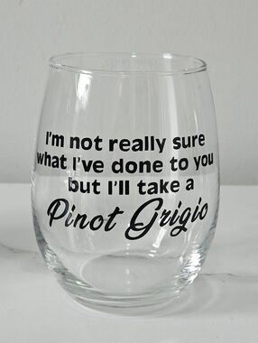 Vanderpump Rules/Stassi Schroeder Pinot Grigio Quote Stemless Wineglass
